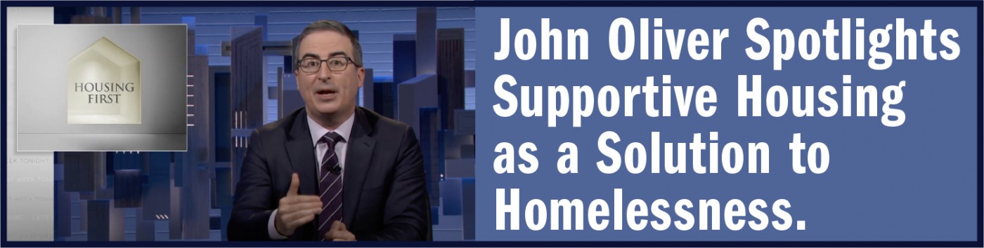 John Oliver Spotlights Supportive Housing image